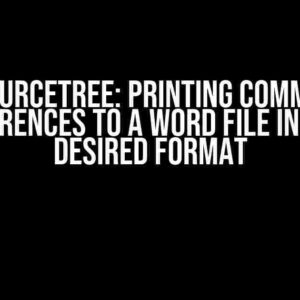 Sourcetree: Printing Commit Differences to a Word File in Your Desired Format